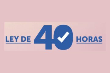 Ley de 40 horas- Conoce cuándo empieza a regir y fechas importantes del proceso